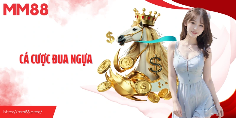 Cá Cược Đua Ngựa MM88 - Trải Nghiệm Tốc Độ Và Chiến Lược 